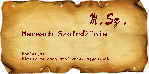 Maresch Szofrónia névjegykártya